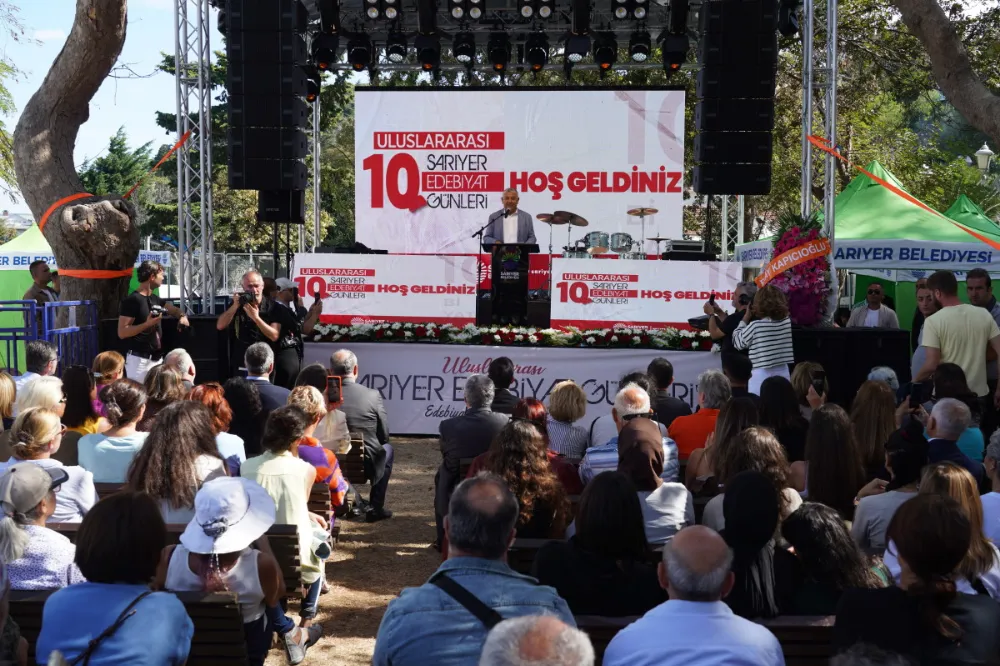 ULUSLARARASI 10. SARIYER EDEBİYAT GÜNLERİ BAŞLADI