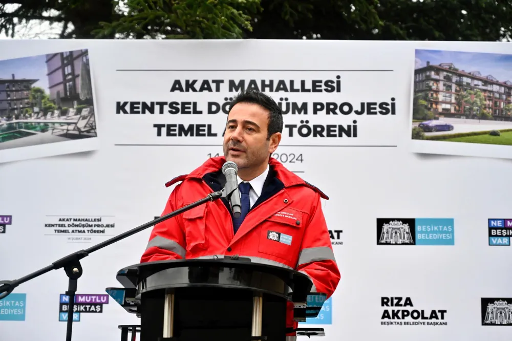 BEŞİKTAŞ AKAT’TA KENTSEL DÖNÜŞÜM PROJESİ TEMEL ATMA TÖRENİ GERÇEKLEŞTİRİLDİ!