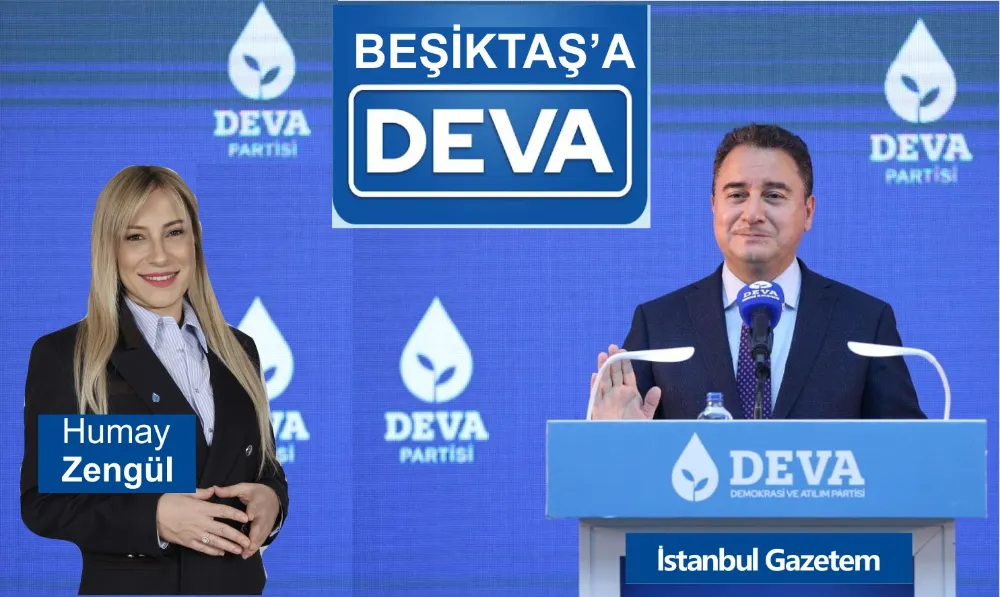 DEVA PARTİSİ BEŞİKTAŞ BELEDİYE BAŞKAN ADAYI HUMAY ZENGÜL KİMDİR?