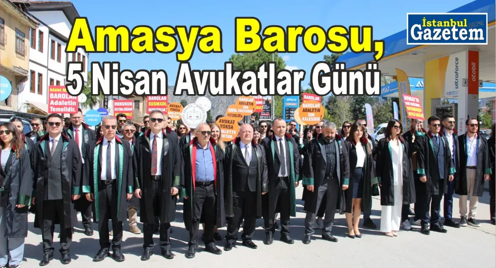 AMASYA BAROSU 5 NİSAN AVUKATLARI GÜNÜ 