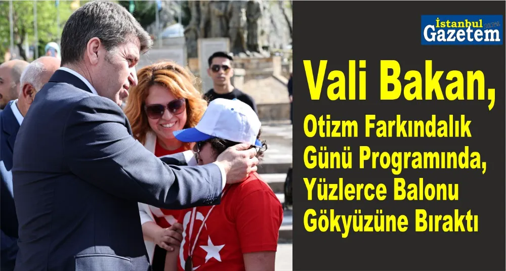 Amasya Vali Bakan ile Eşi Hanımefendi, Otizm Farkındalık Günü Programında