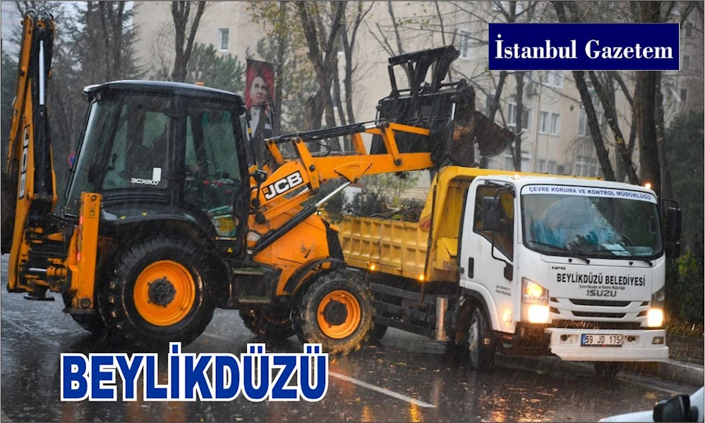 BEYLİKDÜZÜ BELEDİYESİ’NDEN ŞİDDETLİ LODOS MESAİSİ
