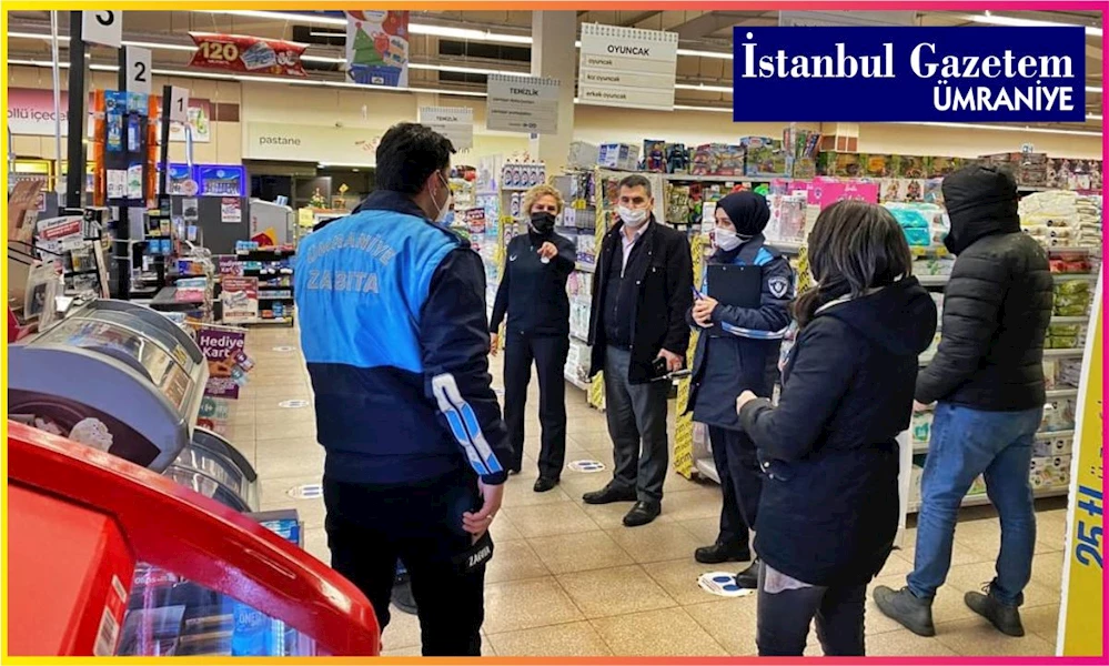 ÜMRANİYE’DE FIRSATÇILARA VE STOKÇULARA BÜYÜK DENETİM