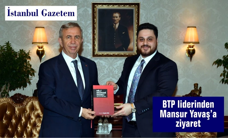 BTP liderinden Mansur Yavaş’a ziyaret