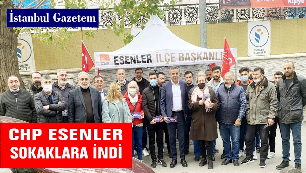 CHP ESENLER SOKAKLARA İNDİ, ÜTEBAY 