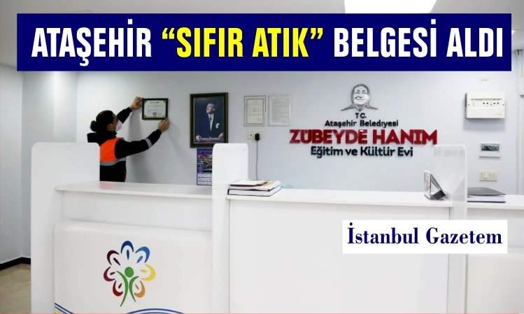 Ataşehir Belediyesi, sıfır atık yönetim sisteminin kurulması,