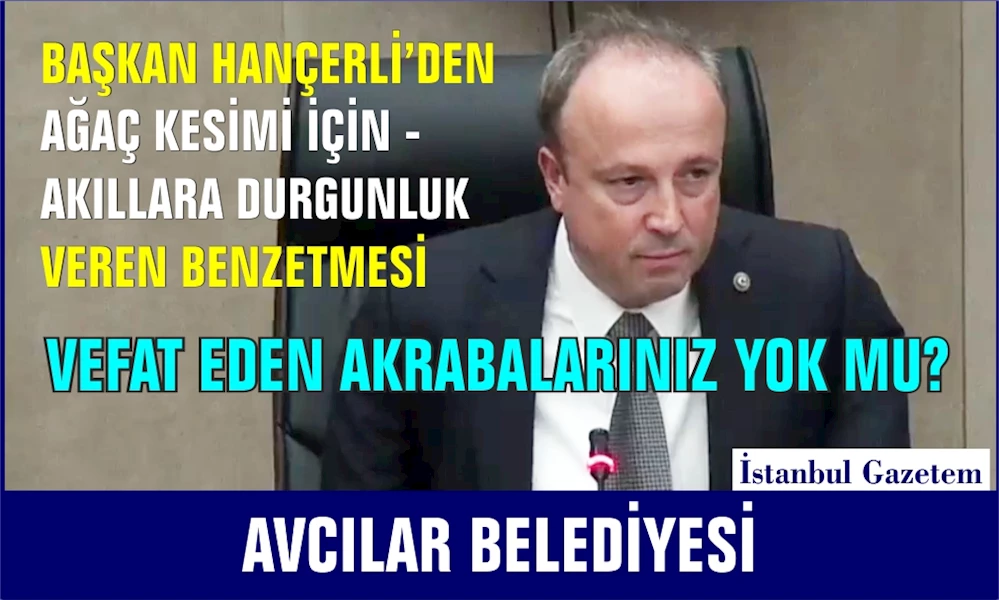 BAŞKAN HANÇERLİ AVCILAR MECLİSİ