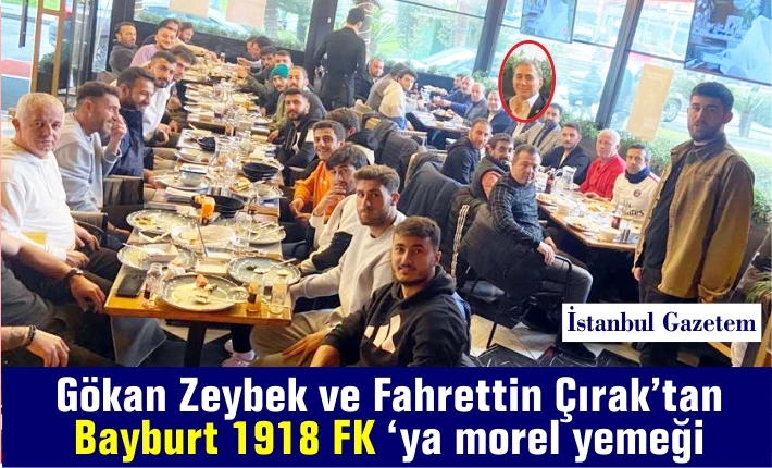 BAYBURTLU GÖKAN ZEYBEK VE FAHRETTİN ÇIRAK 