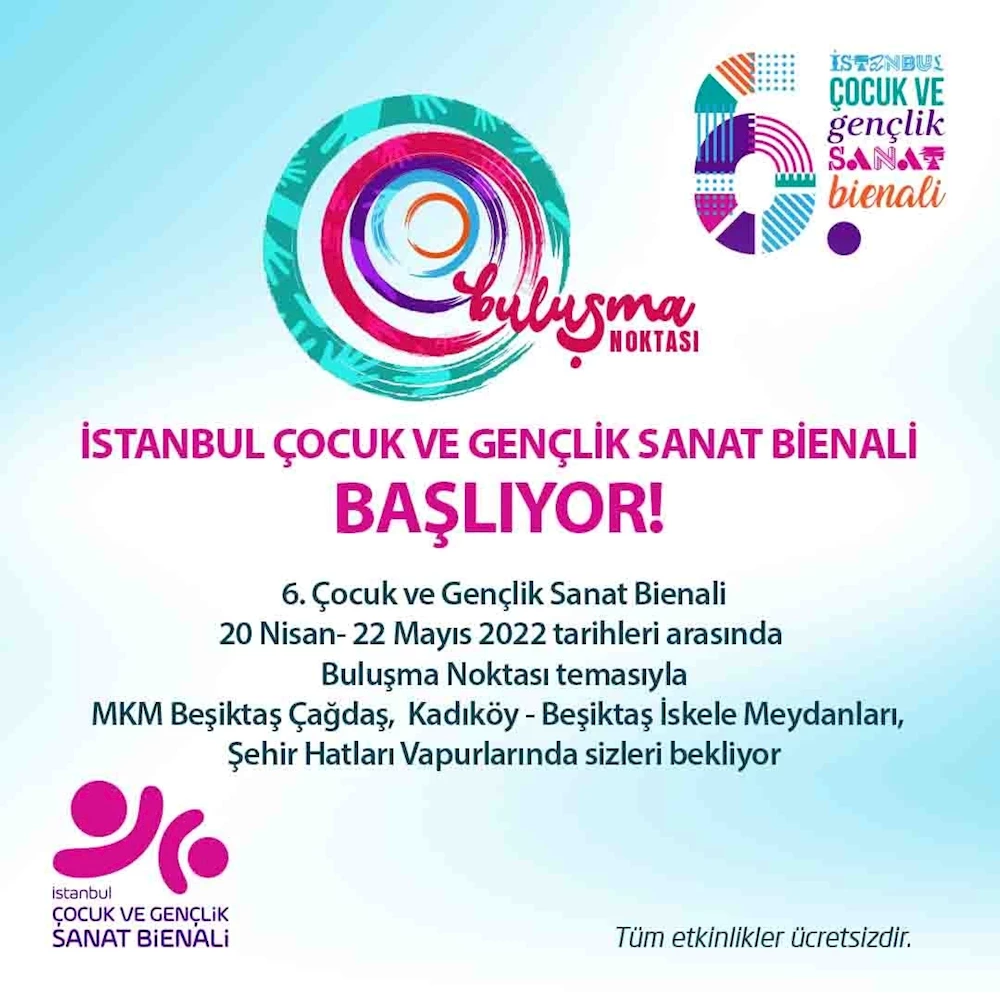 6. İstanbul Çocuk ve Gençlik Sanat Bienali Beşiktaş’ta Başlıyor