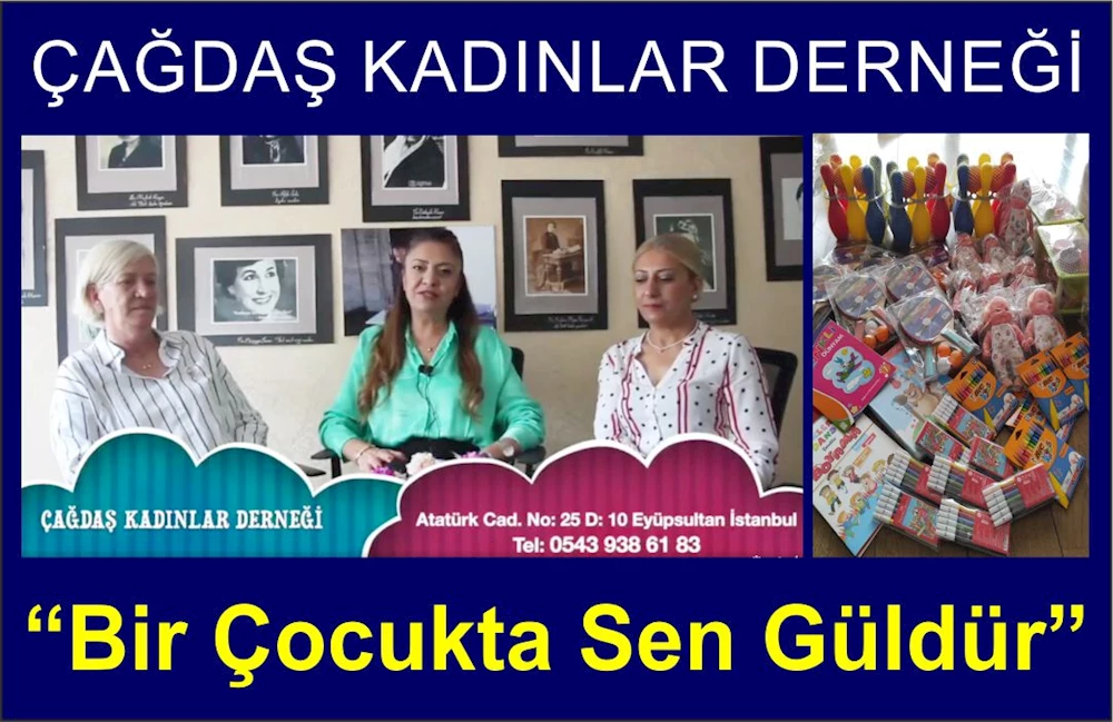 Çağdaş Kadınlar Derneği, Bir çocukta sen güldür