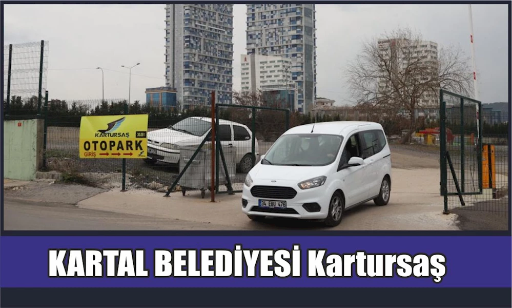 Kartal Belediyesi’nden Otopark