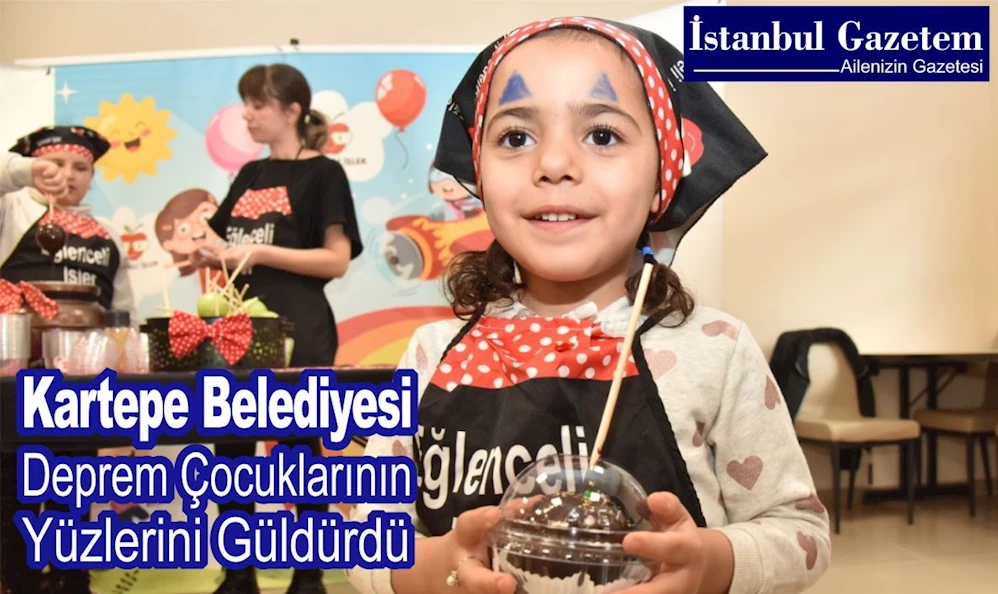 Kartepe Belediyesi, Deprem Çocuklarının Yüzlerini Güldürdü