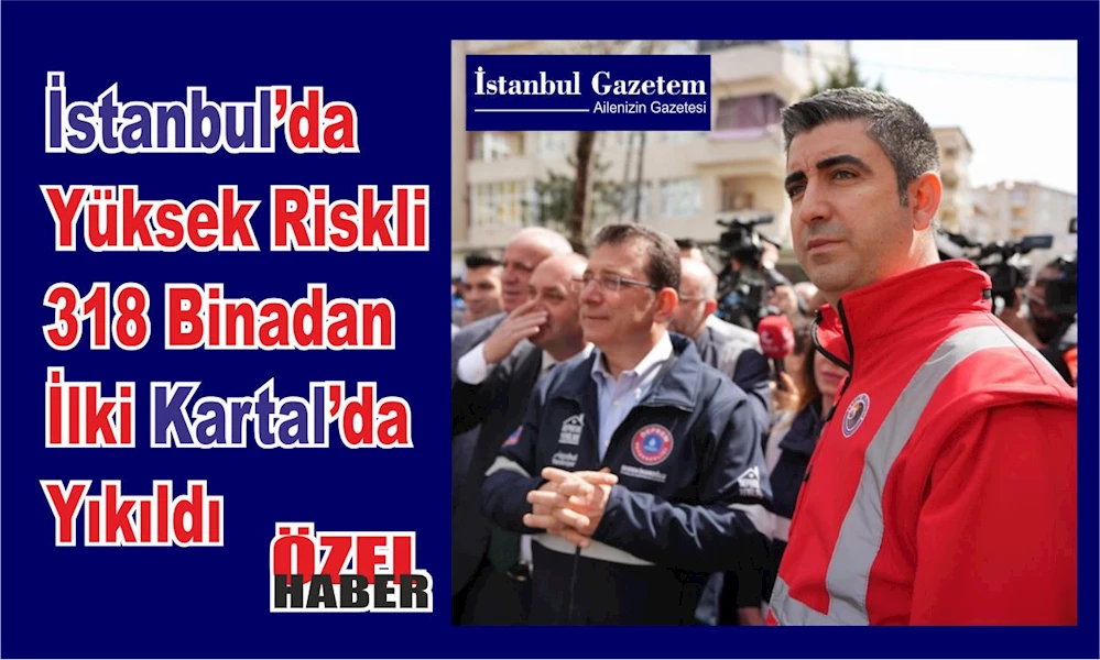İBB Başkanı İmamoğlu ve Kartal Belediye Başkanı Yüksel’in katılımıyla yıkıldı